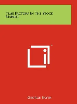 Czynniki czasowe na rynku akcji - Time Factors In The Stock Market