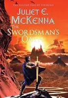 Przysięga szermierza: Druga opowieść o Einarinn - The Swordsman's Oath: The Second Tale of Einarinn