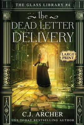 Przesyłka z martwym listem: Duży druk - The Dead Letter Delivery: Large Print