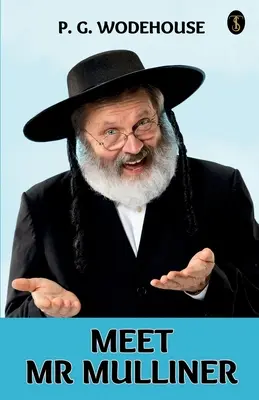 Poznaj pana Mullinera - Meet Mr Mulliner