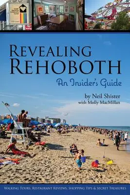 Revealing Rehoboth: Przewodnik dla wtajemniczonych - Revealing Rehoboth: An Insider's Guide