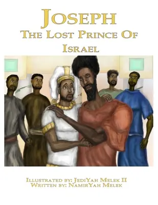 Józef: Zaginiony król Izraela - Joseph: The Lost King of Israel