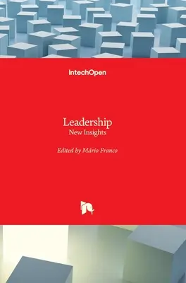 Przywództwo: Nowe spojrzenie - Leadership: New Insights