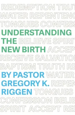 Zrozumieć nowe narodziny - Understanding the New Birth