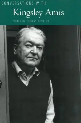 Rozmowy z Kingsleyem Amisem - Conversations with Kingsley Amis