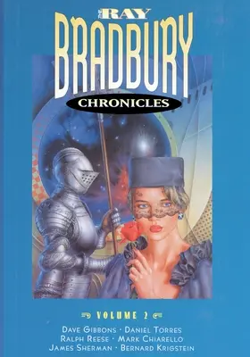 Kroniki Raya Bradbury'ego tom 2 - The Ray Bradbury Chronicles Volume 2