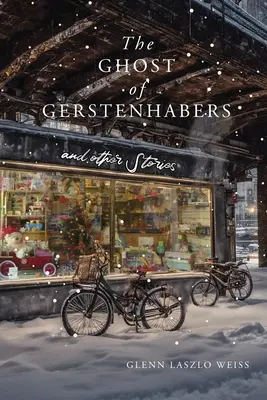 The Ghost of Gerstenhabers: I inne historie - The Ghost of Gerstenhabers: And Other Stories