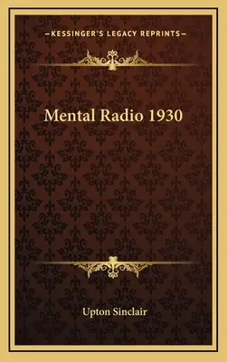 Mental Radio 1930