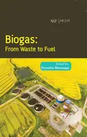 Biogaz - od odpadów do paliwa - Biogas- From Waste to Fuel