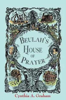 Dom modlitwy Beulah - Beulah's House of Prayer