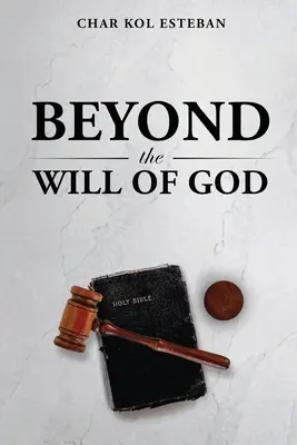 Poza wolą Boga - Beyond the Will of God