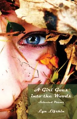 Dziewczyna idzie do lasu - A Girl Goes Into the Woods