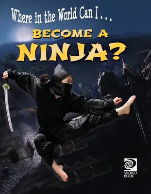 Jak zostać ninja? - Become a Ninja?