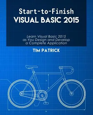 Visual Basic 2015 od początku do końca - Start-to-Finish Visual Basic 2015