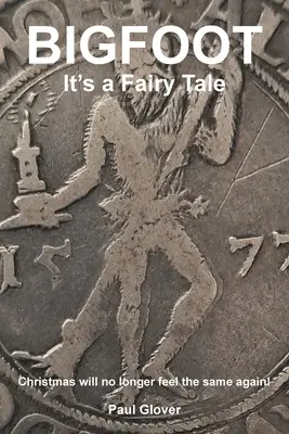 Wielka Stopa: To bajka - Bigfoot: It's a Fairytale