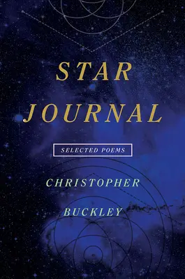 Star Journal: Wybrane wiersze - Star Journal: Selected Poems