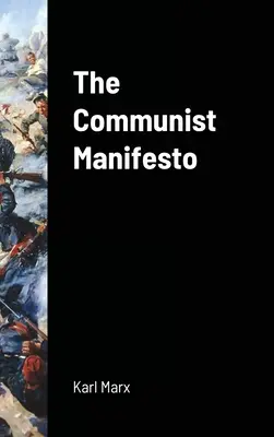 Manifest komunistyczny - The Communist Manifesto