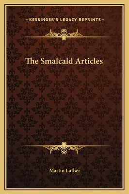 Artykuły Smalcalda - The Smalcald Articles