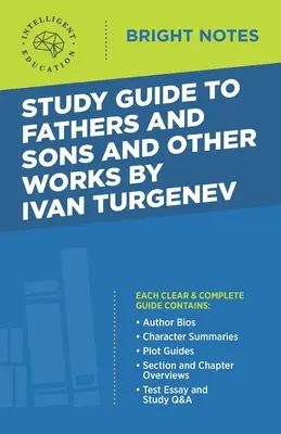 Przewodnik do Ojcowie i synowie i inne utwory Iwana Turgieniewa - Study Guide to Fathers and Sons and Other Works by Ivan Turgenev