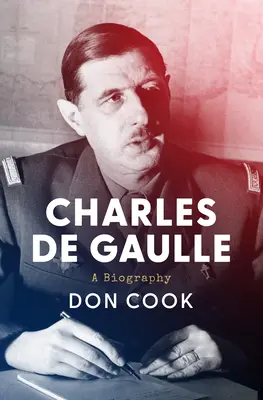 Charles de Gaulle: Biografia - Charles de Gaulle: A Biography