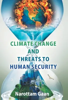 Zmiany klimatu i zagrożenia dla bezpieczeństwa ludzi - Climate Change And Treats To Human Security