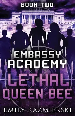 Embassy Academy: Zabójcza Królowa Pszczół - Embassy Academy: Lethal Queen Bee