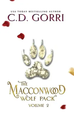 Wilcze stado Macconwood, tom 2 - The Macconwood Wolf Pack Volume 2