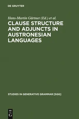 Struktura klauzulowa i przydawki w językach austronezyjskich - Clause Structure and Adjuncts in Austronesian Languages