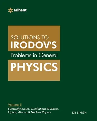 Problemy z fizyki ogólnej według IE Irodova Vol-II - Problems In General Physics By IE Irodov's Vol-II