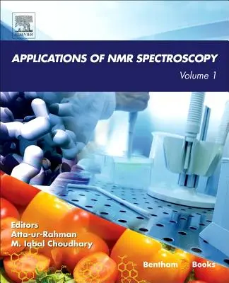 Zastosowania spektroskopii NMR: Tom 1 - Applications of NMR Spectroscopy: Volume 1