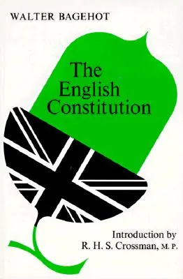 Angielska konstytucja - The English Constitution