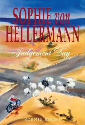 Sophie Von Hellermann: Dzień sądu - Sophie Von Hellermann: Judgement Day