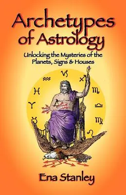 Archetypy astrologii - Archetypes of Astrology