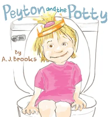 Peyton i nocnik - Peyton and the Potty