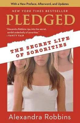 Pledged: Sekretne życie bractw - Pledged: The Secret Life of Sororities