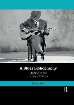 A Blues Bibliography: Wydanie drugie: Tom 2 - A Blues Bibliography: Second Edition: Volume 2