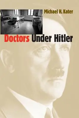 Lekarze pod rządami Hitlera - Doctors Under Hitler