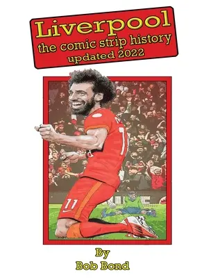 Komiks o historii piłki nożnej Liverpoolu - Liverpool Football History Comic Book