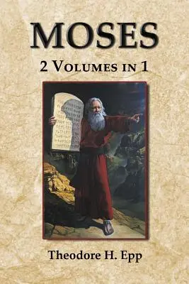 Mojżesz: 2 tomy w 1 - Moses: 2 Volumes in 1