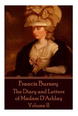 Frances Burney - Dziennik i listy pani D'Arblay - tom II - Frances Burney - The Diary and Letters of Madam D'Arblay - Volume II