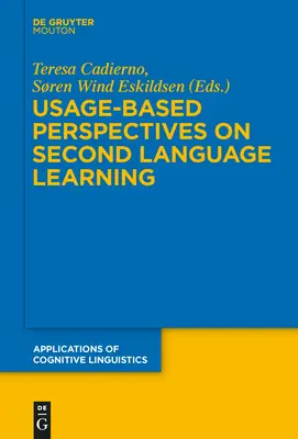 Perspektywy oparte na użyciu w nauce drugiego języka - Usage-Based Perspectives on Second Language Learning