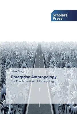 Antropologia przedsiębiorstwa - Enterprise Anthropology