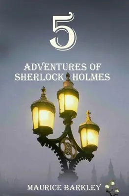 5 przygód Sherlocka Holmesa - 5 Adventures of Sherlock Holmes