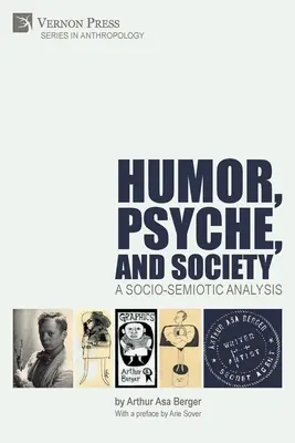 Humor, psychika i społeczeństwo: Analiza społeczno-semiotyczna - Humor, Psyche, and Society: A Socio-Semiotic Analysis