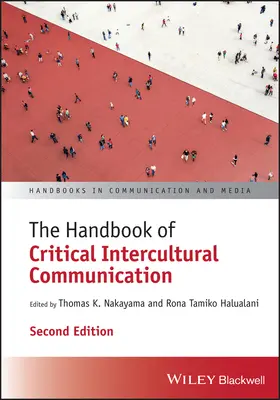 Podręcznik krytycznej komunikacji międzykulturowej - The Handbook of Critical Intercultural Communication