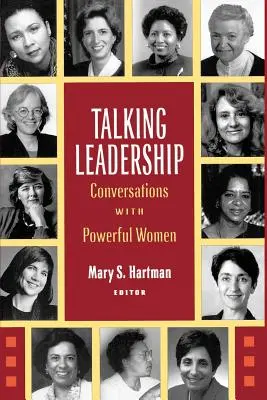 Talking Leadership: Rozmowy z potężnymi kobietami - Talking Leadership: Conversations with Powerful Women