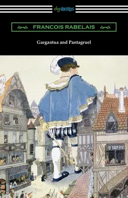 Gargantua i Pantagruel - Gargantua and Pantagruel