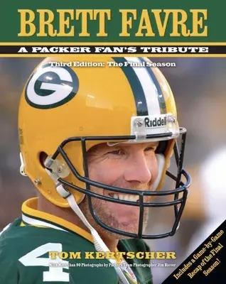 Brett Favre: Hołd dla fanów Packer: Ostatni sezon - Brett Favre: A Packer Fan's Tribute: The Final Season
