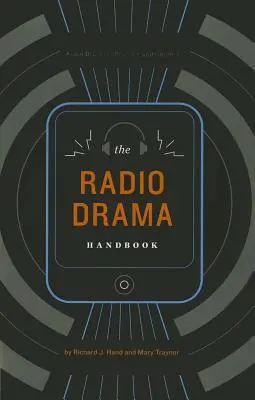 Podręcznik dramatu radiowego - The Radio Drama Handbook