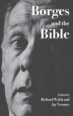 Borges i Biblia - Borges and the Bible